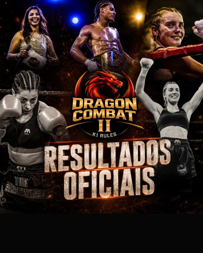 RESULTADOS OFICIAIS I DRAGON COMBAT II: NOITE DE GRANDES COMBATES