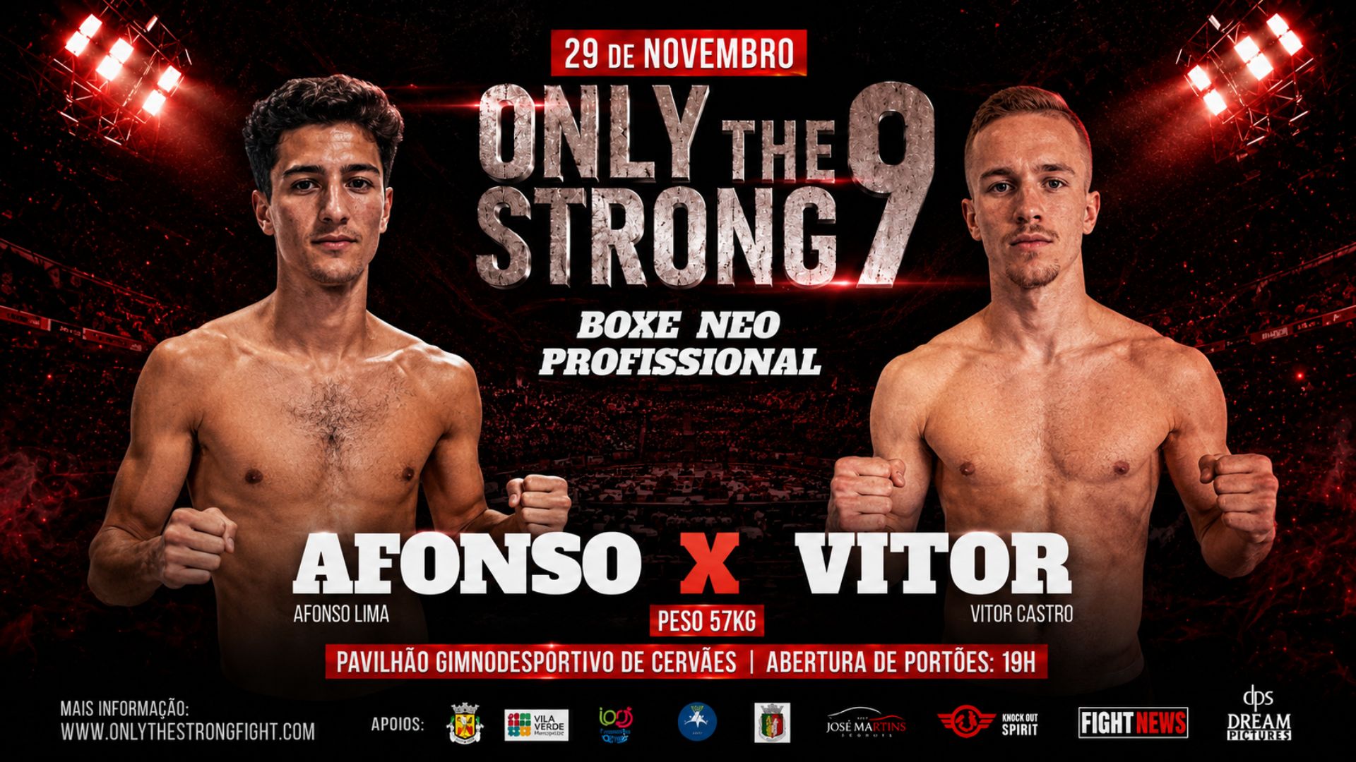 ONLY THE STRONG 9 - AFONSO LIMA  X  VITOR CASTRO - BOXE NEO PROFISSIONAL