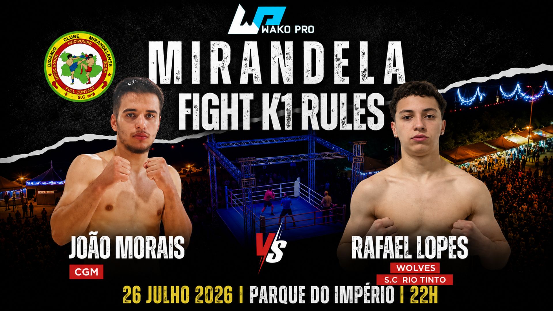 MIRANDELA FIGHT K1 RULES - JOÃO MORAIS x RAFAEL LOPES