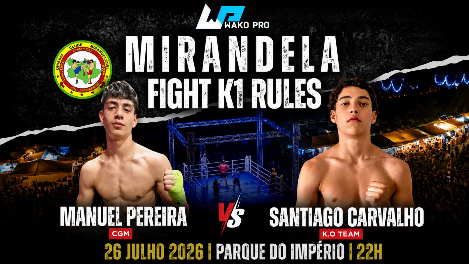 MIRANDELA FIGHT K1 RULES - MANUEL PEREIRA x SANTIAGO CARVALHO